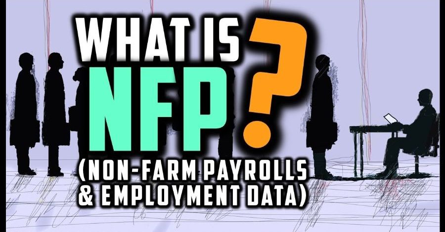 شاخص بیکاری چیست؟ اهمیت شاخص NFP و تاثیر آن بر بازارهای مالی!