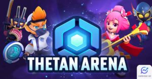 تتان آرنا (Thetan Arena) چیست؟ آموزش دانلود، نصب، و کسب درآمد از تیتان آرنا و ارز THG